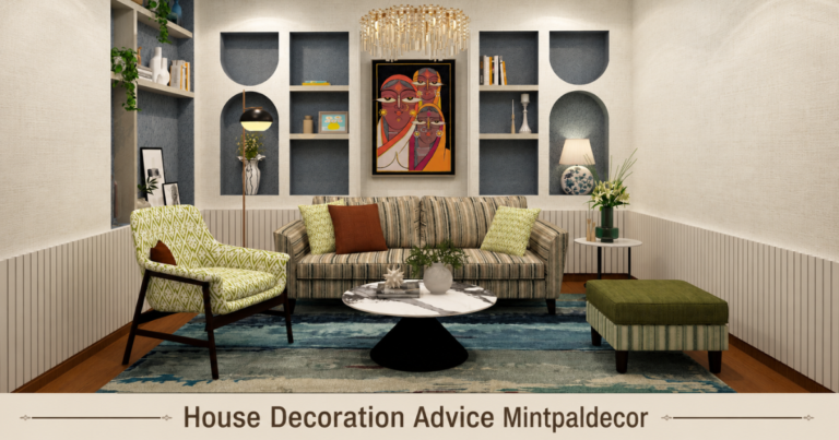 House Decoration Advice Mintpaldecor